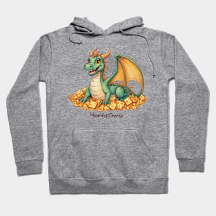 Cheese-Loving Dragon - Fun Fantasy Creature with Cheese Hoard Hoodie